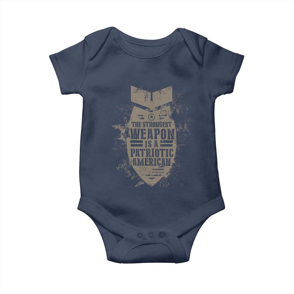 The Strongest Weapon Is A Patriotic Baby Onesie TS09 Navy Print Your Wear