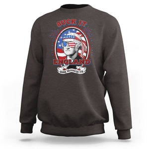 Funny George Washington Sweatshirt Suck It England 1776 4th Of July TS09 Dark Chocolate Print Your Wear