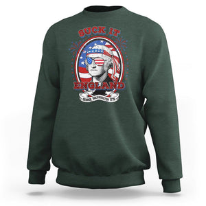 Funny George Washington Sweatshirt Suck It England 1776 4th Of July TS09 Dark Forest Green Print Your Wear