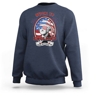 Funny George Washington Sweatshirt Suck It England 1776 4th Of July TS09 Navy Print Your Wear