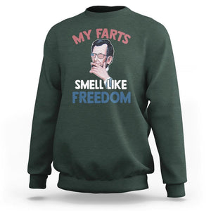 Funny Abraham Lincoln Sweatshirt My Farts Smell Like Freedom 4th Of July TS09 Dark Forest Green Print Your Wear