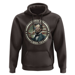 Funny Abraham Lincoln Hoodie Sippin On Liber-Tea Drinking Tea 4th Of July TS09 Dark Chocolate Print Your Wear