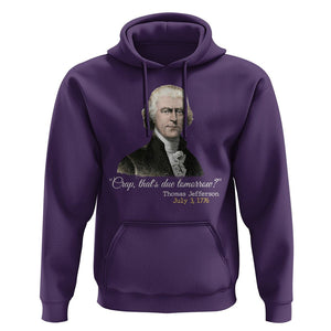 Thomas Jefferson Hoodie Crap That's Due Tomorrow Funny 4th of July 1776 TS09 Purple Print Your Wear