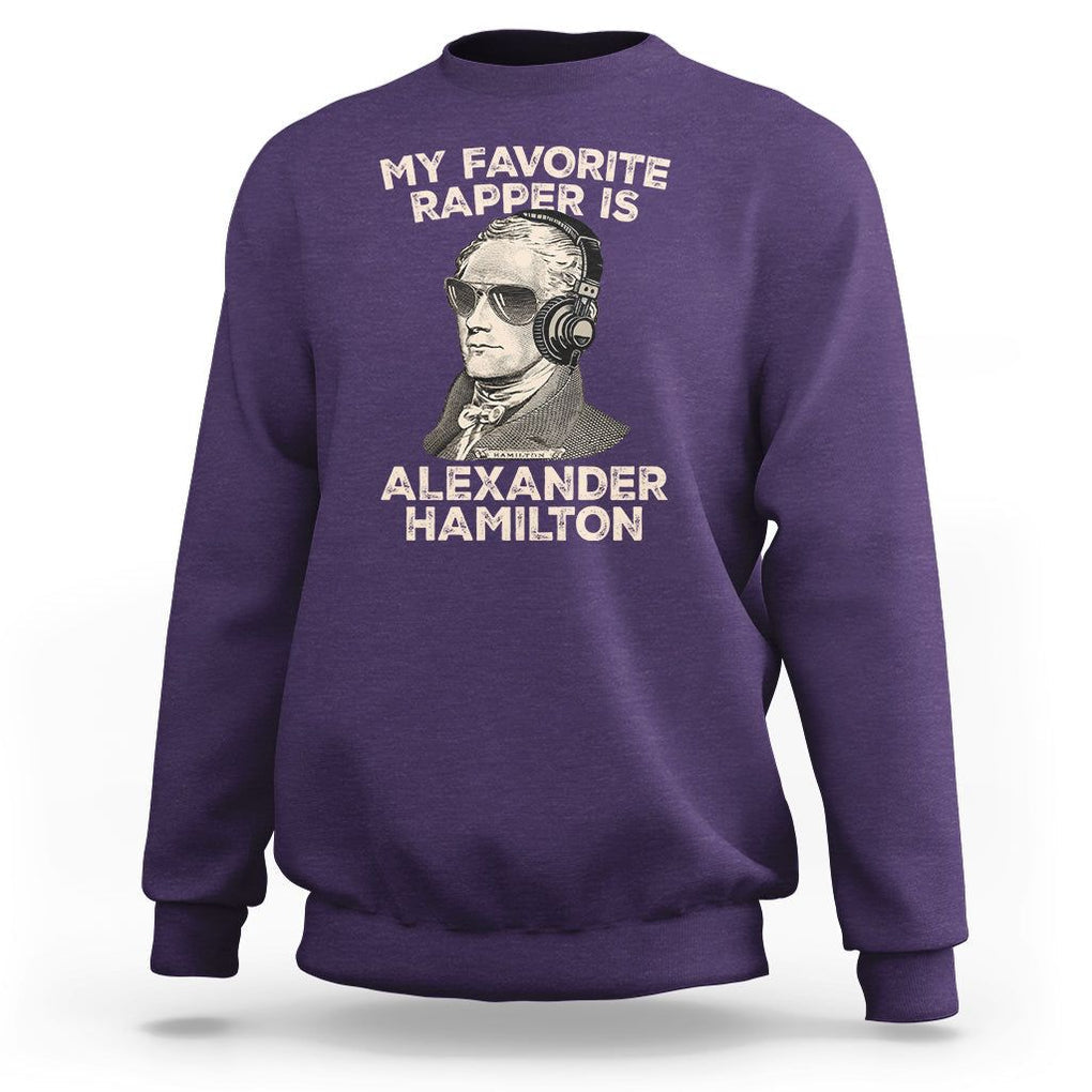 Funny My Favorite Rapper is Alexander Hamilton Sweatshirt TS09 Purple Print Your Wear