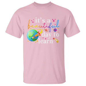 Teacher T Shirt It's A Beautiful Day To Learn Back To School TS09 Light Pink Print Your Wear