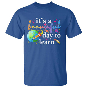 Teacher T Shirt It's A Beautiful Day To Learn Back To School TS09 Royal Blue Print Your Wear