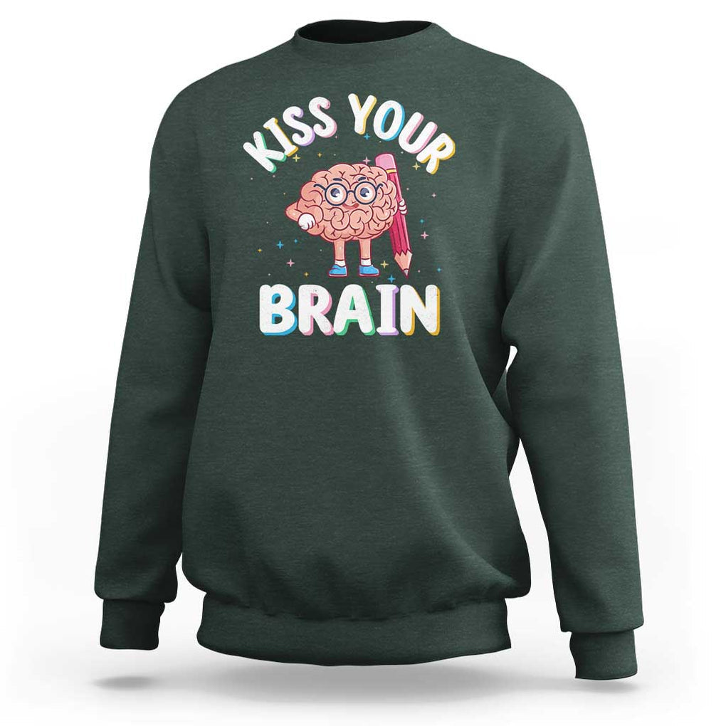 Teacher Sweatshirt Kiss Your Brain Back To School TS09 Dark Forest Green Print Your Wear