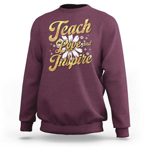 Teacher Sweatshirt Teach Love Inspire Back To School TS09 Maroon Print Your Wear