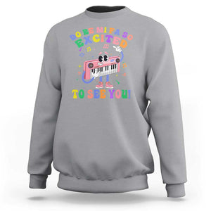 Music Teacher Sweatshirt Do Re Mi Fa So Excited To See You TS09 Sport Gray Print Your Wear