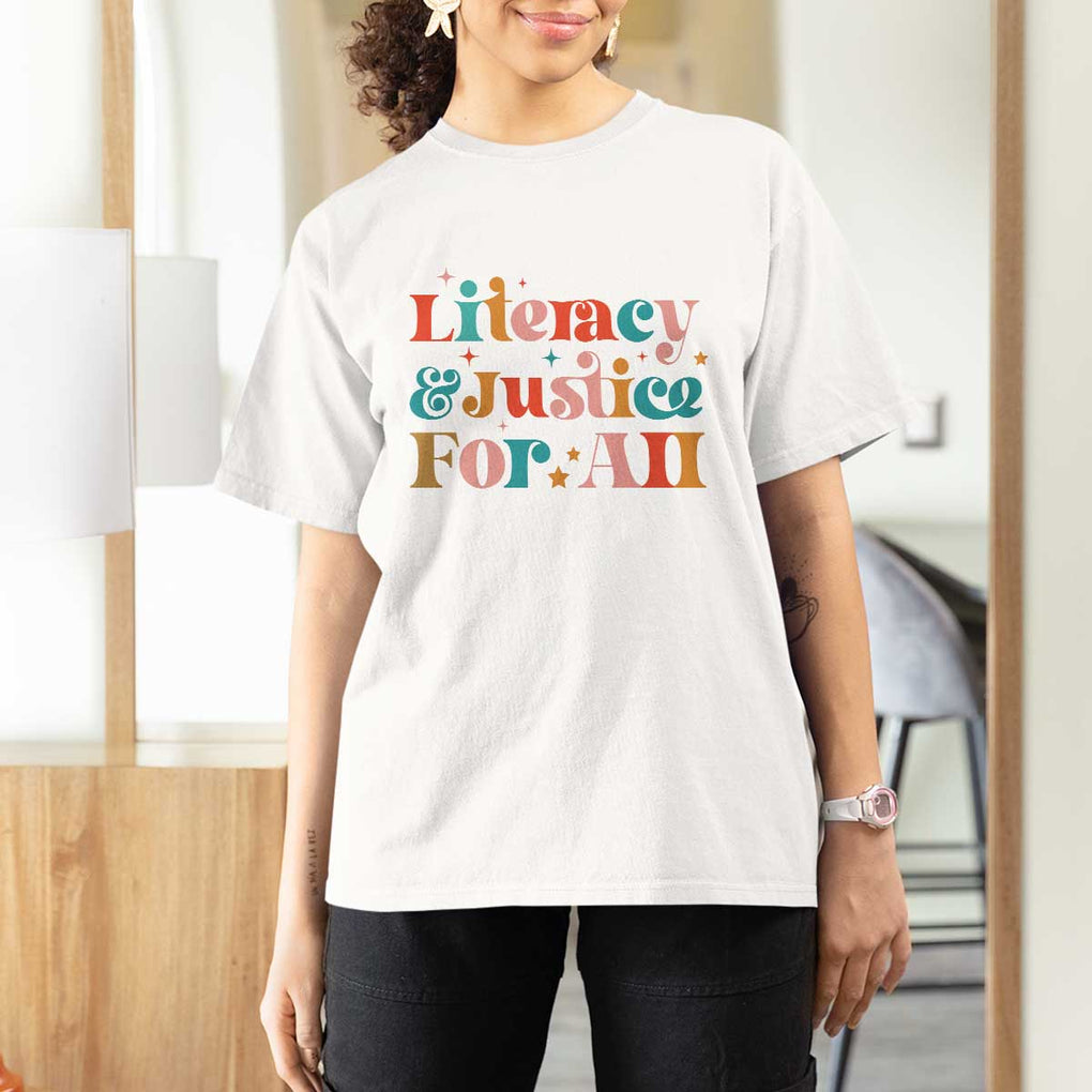 Librarian T Shirt For Women Literacy Justice For All TS09 White Print Your Wear