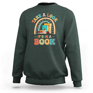 Librarian Sweatshirt Take A Look It's in A Book TS09 Dark Forest Green Print Your Wear