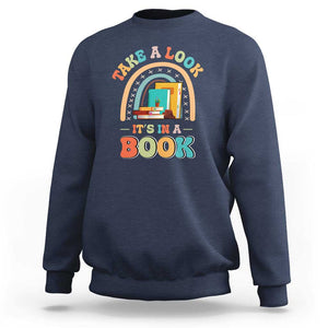 Librarian Sweatshirt Take A Look It's in A Book TS09 Navy Print Your Wear