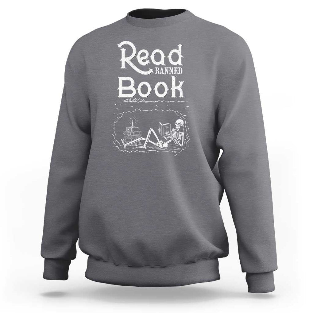 Funny Book Lover Sweatshirt Read Banned Books Skeleton TS09 Charcoal Print Your Wear
