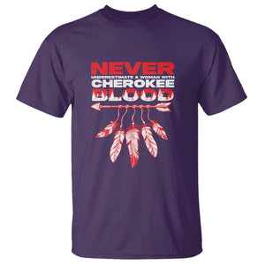 Never Underestimate A Woman With Cherokee Blood T Shirt TS09 Purple Print Your Wear