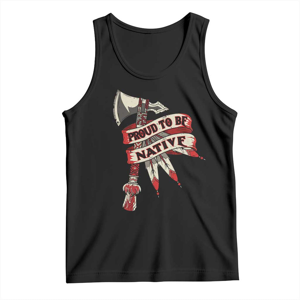Proud To Be Native Tank Top American Indian Indigenous TS09 Black Print Your Wear
