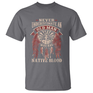 Never Underestimate An Old Man Who Has Native Blood T Shirt TS09 Charcoal Print Your Wear