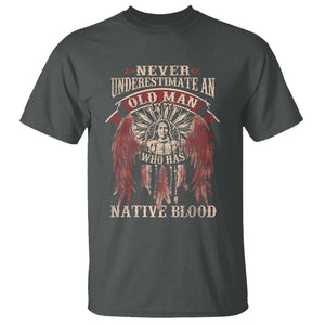 Never Underestimate An Old Man Who Has Native Blood T Shirt TS09 Dark Heather Print Your Wear