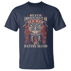 Never Underestimate An Old Man Who Has Native Blood T Shirt TS09 Navy Print Your Wear