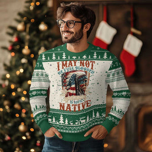 Native American Ugly Christmas Sweater May Not Be Full Blooded My Heart 100% Native TS09 Green Print Your Wear