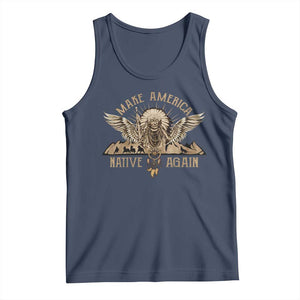 Native American Tank Top Make America Native Again Wild Life TS09 Navy Print Your Wear
