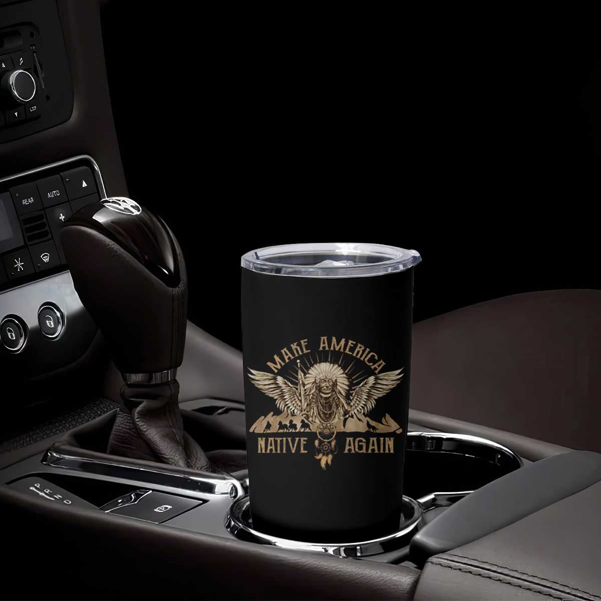 Native American Tumbler Cup Make America Native Again Wild Life TS09 Print Your Wear
