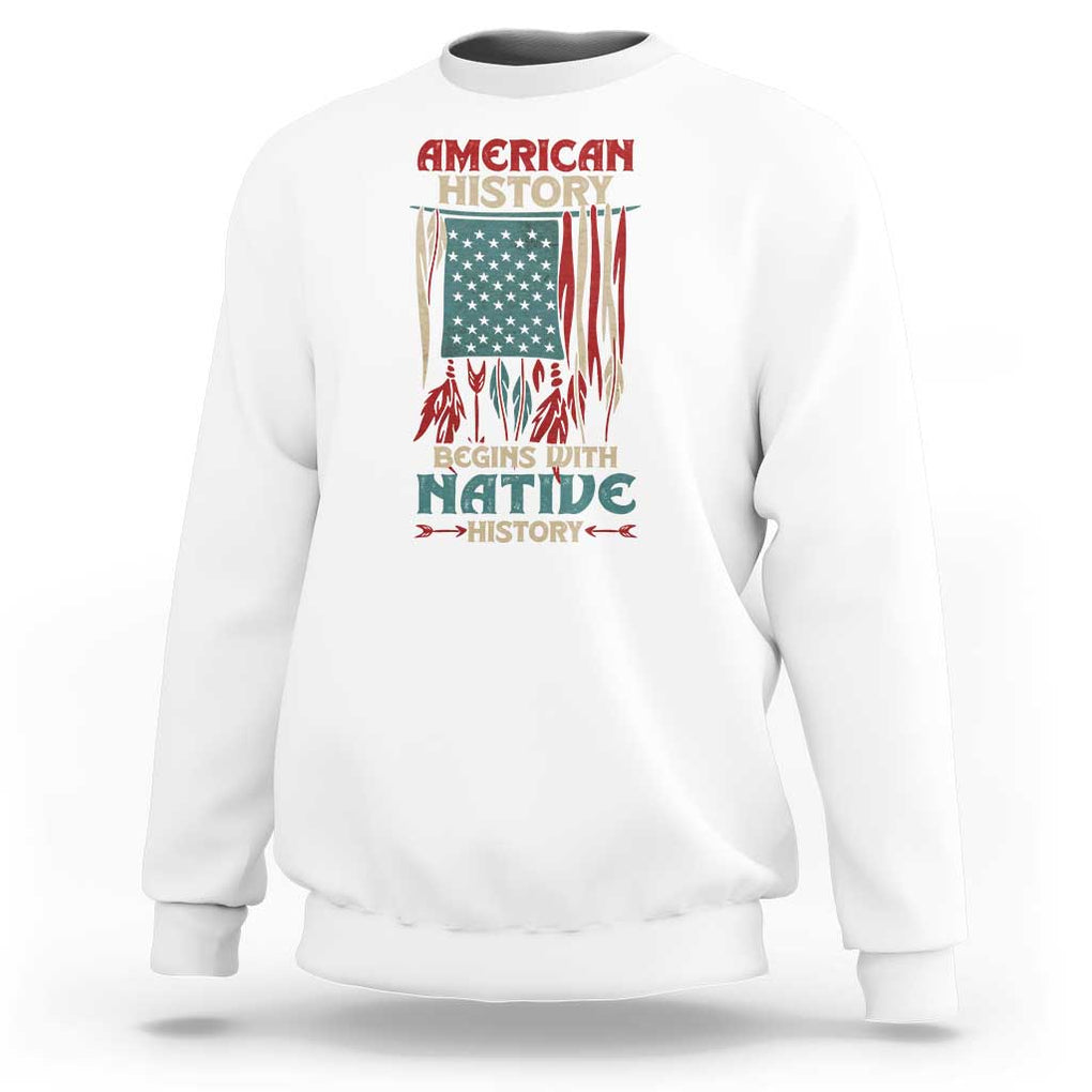Make America Native Again America Flag Sweatshirt TS09 White Print Your Wear