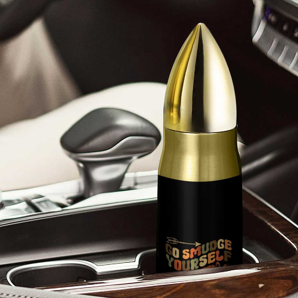 Native American Bullet Tumbler Go Smudge Yourself Retro TS09 Print Your Wear