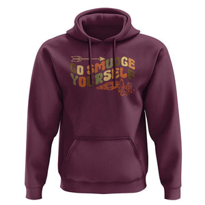 Native American Hoodie Go Smudge Yourself Retro TS09 Maroon Print Your Wear