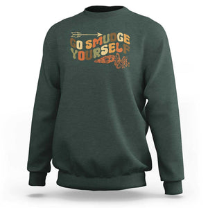 Native American Sweatshirt Go Smudge Yourself Retro TS09 Dark Forest Green Print Your Wear