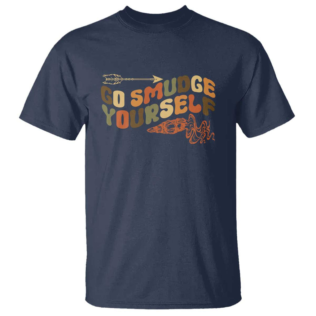 Native American T Shirt Go Smudge Yourself Retro TS09 Navy Print Your Wear