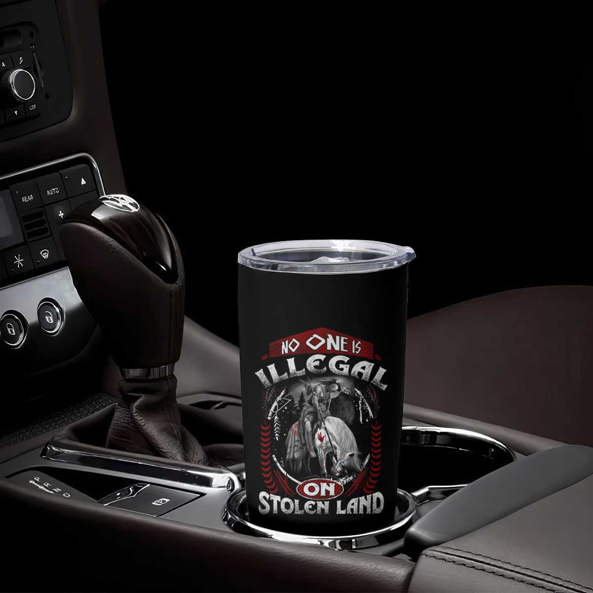 Native American Tumbler Cup No One Is Illegal On Stolen Land TS09 Print Your Wear