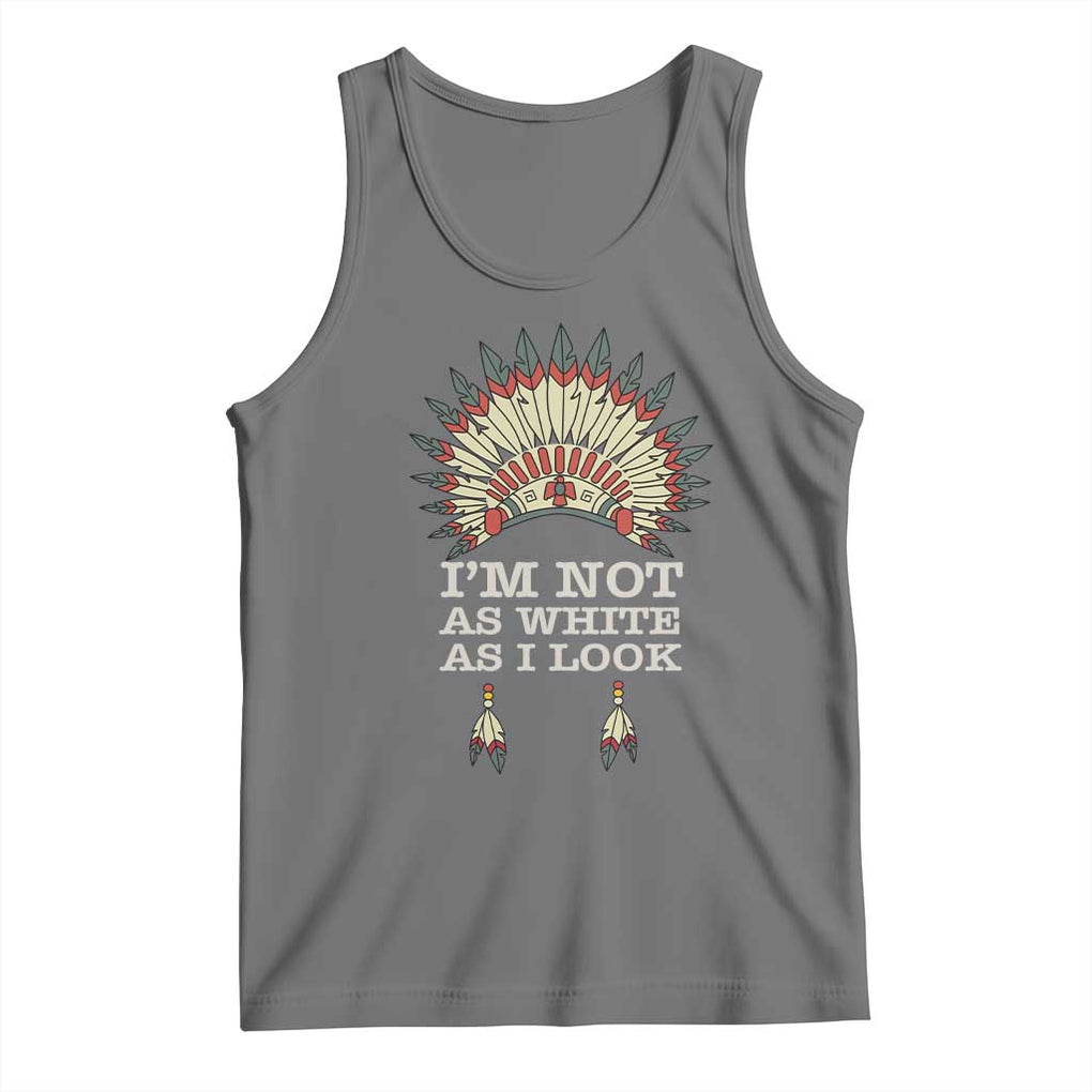 Native American Tank Top I'm Not As White As I Look TS09 Black Heather Print Your Wear
