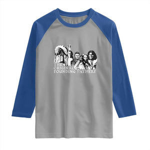 Native American Indian Original Founding Fathers Raglan Shirt TS09 Sport Gray Royal Print Your Wear