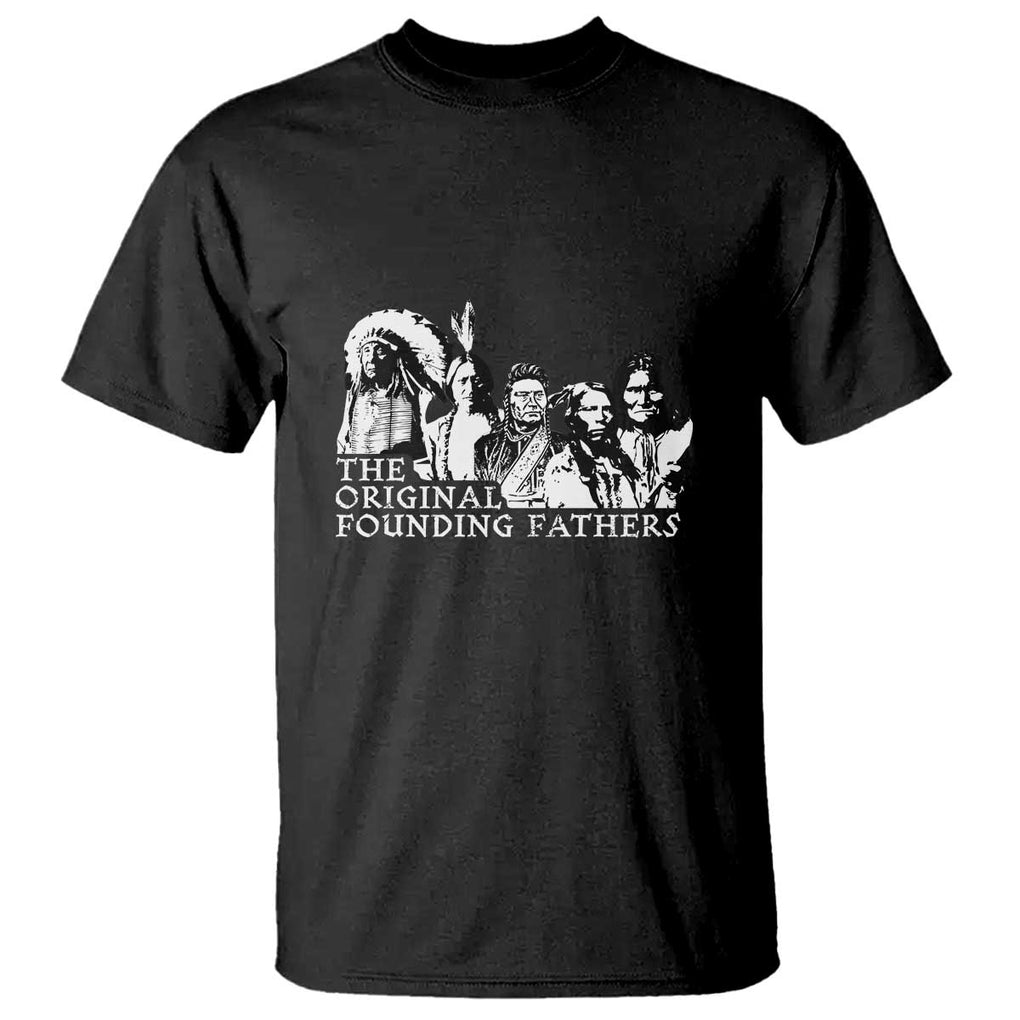 Native American Indian Original Founding Fathers T Shirt TS09 Black Print Your Wear