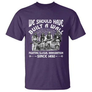 Native American T Shirt We Should Have Built A Wall TS09 Purple Print Your Wear