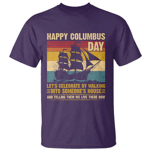 Indigenous Joke Columbus Day T Shirt Let's Celebrate By Walking Into Someone's House TS09 Purple Print Your Wear