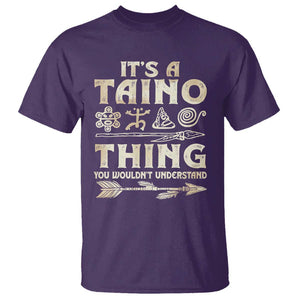 Puerto Rican Taino T Shirt It's A Taino Thing You Wouldn't Understand TS09 Purple Print Your Wear