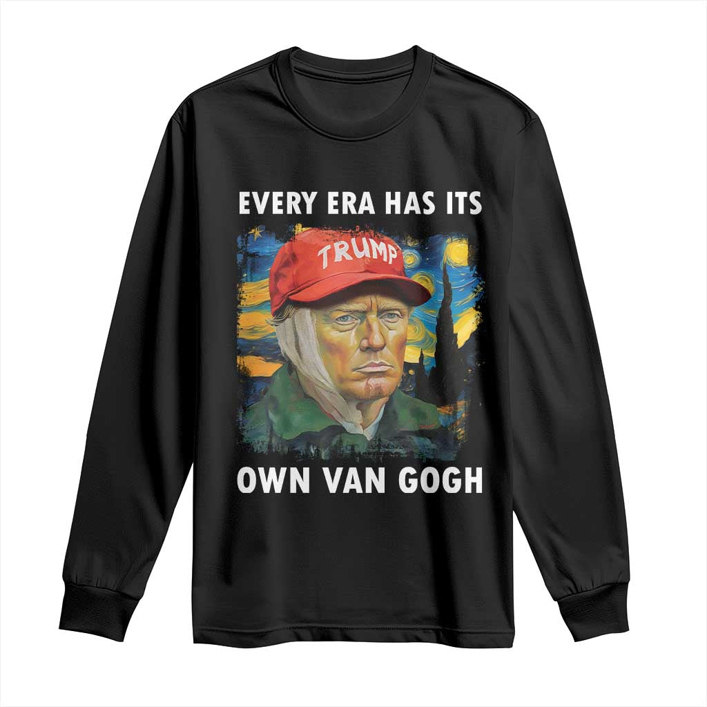 Funny Trump Long Sleeve Shirt Every Era Has Its Own Van Gogh Starry Night TS09 Black Print Your Wear