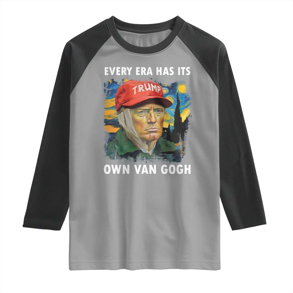 Funny Trump Raglan Shirt Every Era Has Its Own Van Gogh Starry Night TS09 Sport Gray Black Print Your Wear