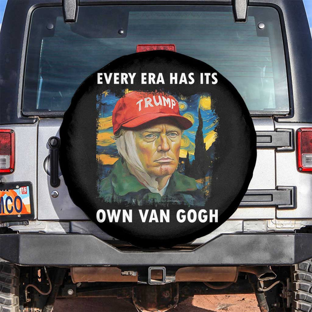 Funny Trump Spare Tire Cover Every Era Has Its Own Van Gogh Starry Night TS09 No hole Black Print Your Wear