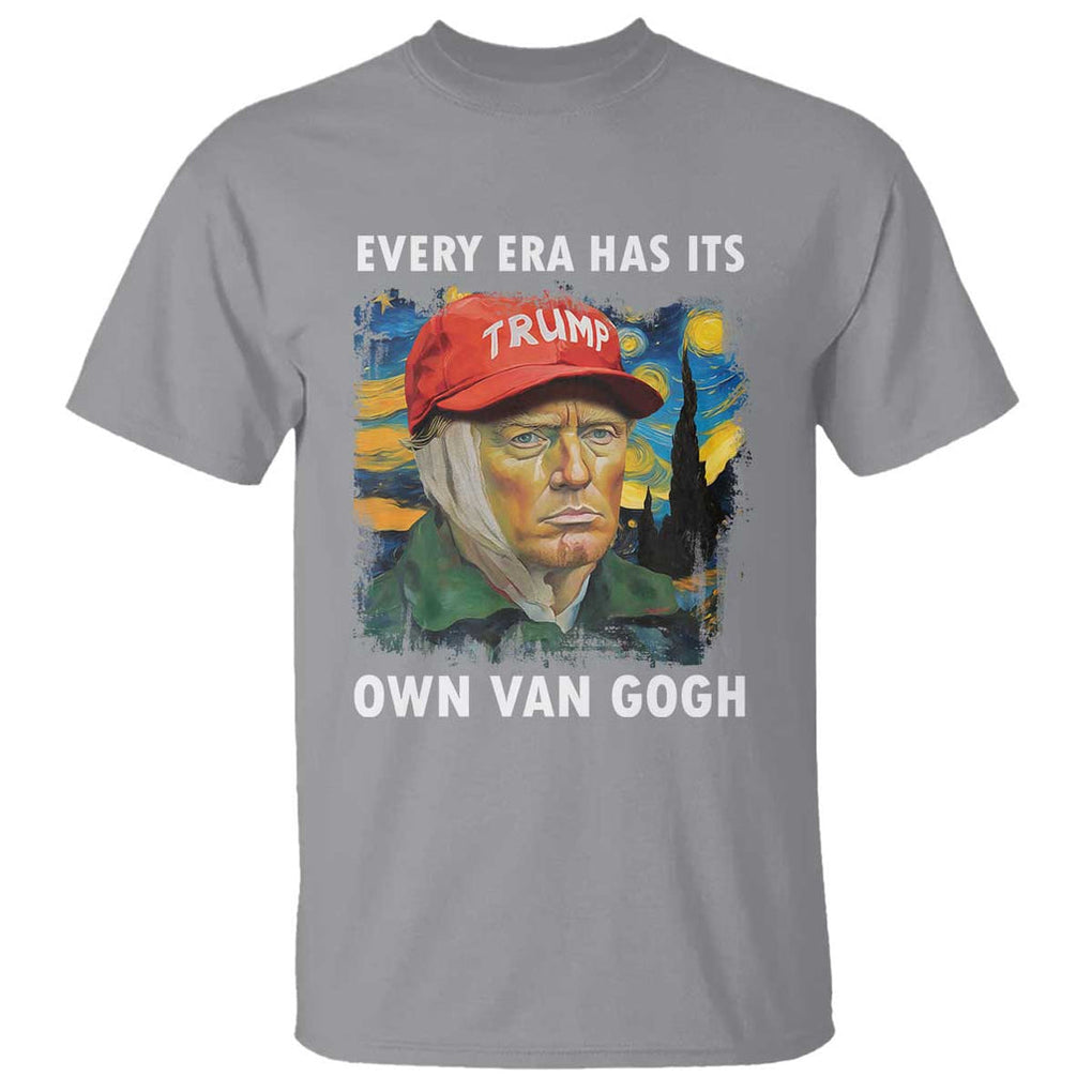 Funny Trump T Shirt Every Era Has Its Own Van Gogh Starry Night TS09 Sport Gray Print Your Wear