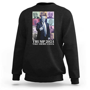 Trump Eras Sweatshirt Take America Back President 2024 TS09 Black Print Your Wear