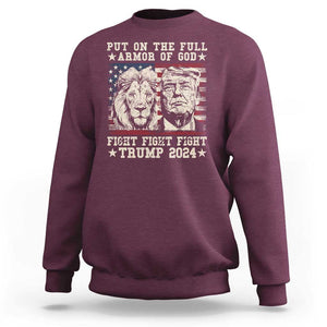 Christian Trump Fight Sweatshirt Put On The Full Armor Of God Never Stop Fighting TS09 Maroon Print Your Wear