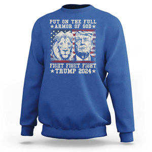 Christian Trump Fight Sweatshirt Put On The Full Armor Of God Never Stop Fighting TS09 Royal Blue Print Your Wear