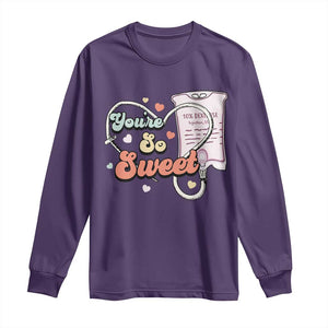 Valentine's Day Long Sleeve Shirt Retro Nurse Valentine You're So Sweet D10W Medical Peds PICU TS09 Purple Print Your Wear