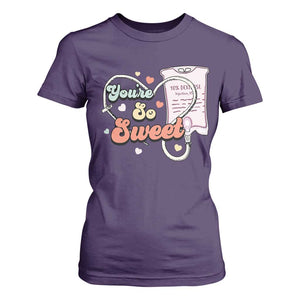 Valentine's Day T Shirt For Women Retro Nurse Valentine You're So Sweet D10W Medical Peds PICU TS09 Purple Print Your Wear