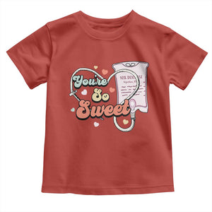 Valentine's Day Toddler T Shirt Retro Nurse Valentine You're So Sweet D10W Medical Peds PICU TS09 Red Print Your Wear