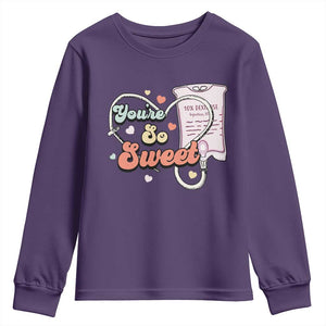 Valentine's Day Youth Sweatshirt Retro Nurse Valentine You're So Sweet D10W Medical Peds PICU TS09 Purple Print Your Wear