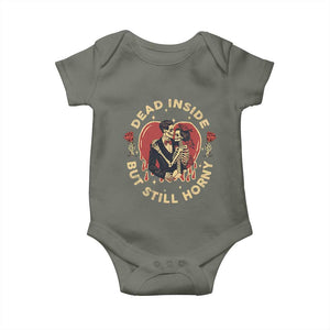 Dead Inside But Still Horny Vintage Skeleton Couple Valentine's Day Baby Onesie TS09 Military Green Print Your Wear