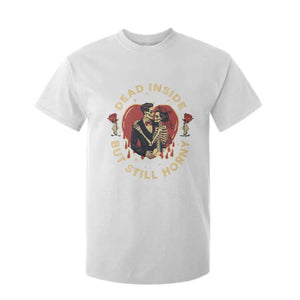 Dead Inside But Still Horny Vintage Skeleton Couple Valentine's Day T Shirt For Kid TS09 White Print Your Wear